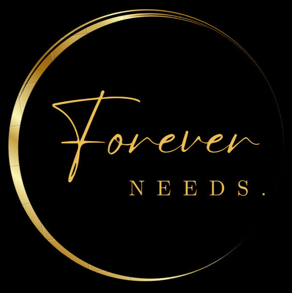 Forever Needs